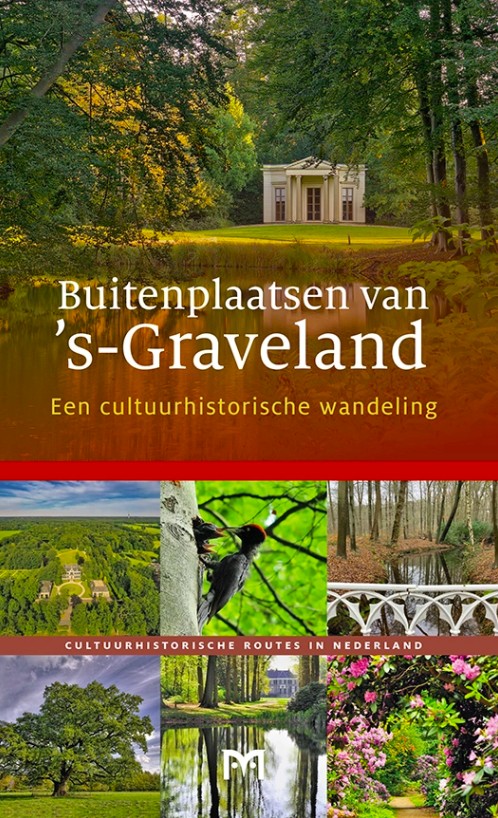 Buitenplaatsen van %u2019s-Graveland. Een cultuurhistorische wandeling (Matrijs) Buitenplaatsen van %u2019s-Graveland. Een cultuurhistorische wandeling (Matrijs)